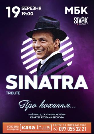 постер Frank Sinatra Tribute. Про кохання